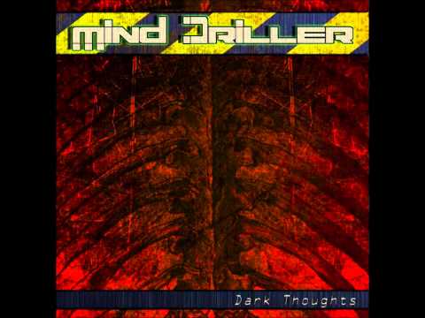 MIND DRILLER - Dark Thoughts (Single)