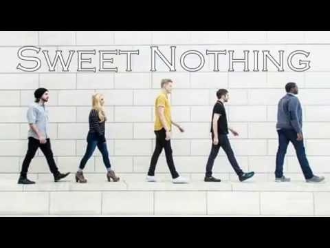 Pentatonix - Sweet Nothing (Calvin Harris ft. Florence Welch Cover)