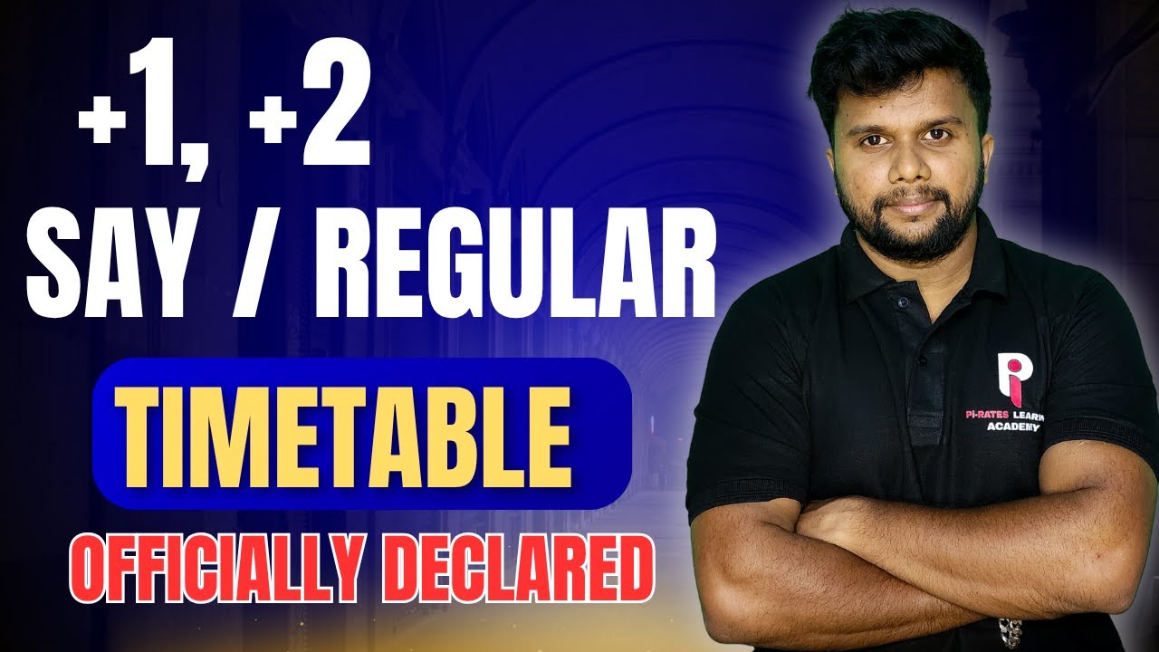 PLUS ONE PLUS TWO | PUBLIC EXAM TIMETABLE | OFFICIALLY DECLARED