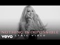 Mariah Carey Nothing Is Impossible Official Lyric Video