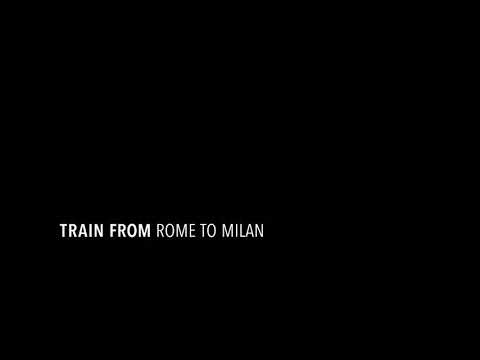 Train (Italo) trip from Rome to Milan | 2018