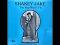 Shakey Jake ⭐The Key Won´t Fit⭐Cross My Heart⭐. ((*1983*))