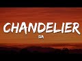 Sia Chandelier Lyrics I M Gonna Swing From The Chandelier From The Chandelier