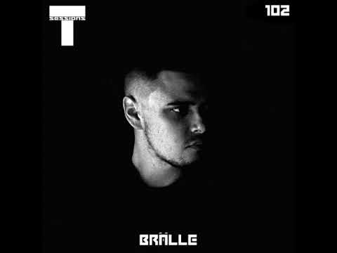 T Sessions 102 - Brälle