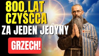 Święty Maksymilian Kolbe widział duszę uwięzioną w czyśćcu przez 800 lat — za JEDEN grzech.