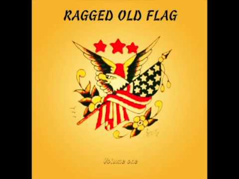 Ragged Old Flag: 09 Here She Lies
