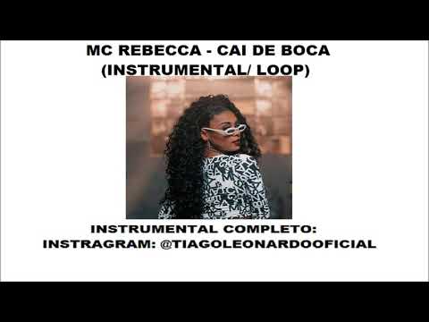 Mc Rebecca - Cai de boca (Instrumental loop)