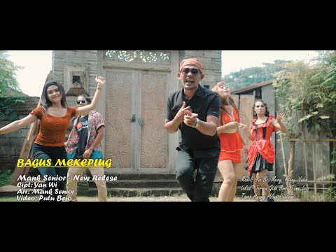 BAGUS MEKEPLUG -Vocal:  Mank Senior - New Relese - Putu Bejo Official