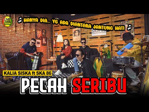 PECAH SERIBU - KALIA SISKA feat SKA 86 | KENTRUNG (UYE tone Music Video)