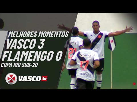 MELHORES MOMENTOS | VASCO 3 X 0 FLAMENGO | SUB-20 COPA RIO | VASCOTV