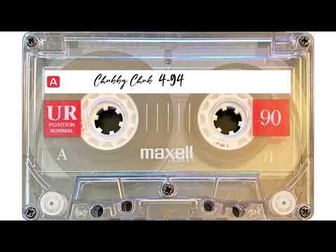 CHUBBY CHUB - MIXTAPE (APRIL 1994)