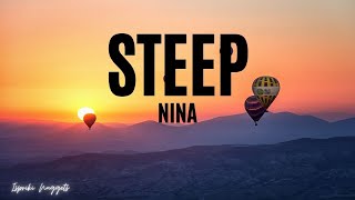 Steep - Nina (Lyrics)