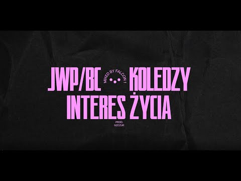 JWP/BC - Interes Życia (prod. Szczur)