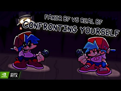 *RTX ON* Faker BF Vs Real BF [Confronting Yourself] - Friday Night Funkin'