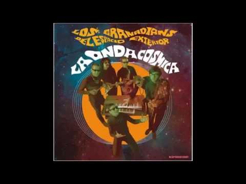 Los Granadians Del Espacio Exterior - A TU LADO (B1 La Onda Cósmica LP 2015)