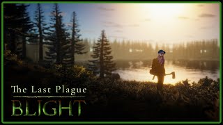 The Last Plague: BLIGHT | Checking out this early access survival crafting game
