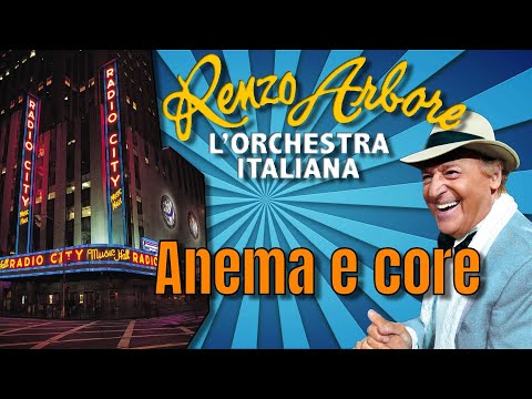 Renzo Arbore e L'Orchestra Italiana Anema e core da Radio City Music Hall