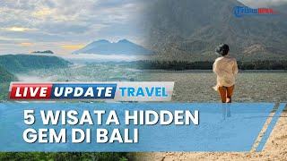 Rekomendasi Wisata Anti-mainstream di 5 Hidden Gem Bali, Ada Spot Campervan Sabana Mirip di Afrika
