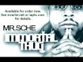 Mr.Sche - Immortal Thug Promo