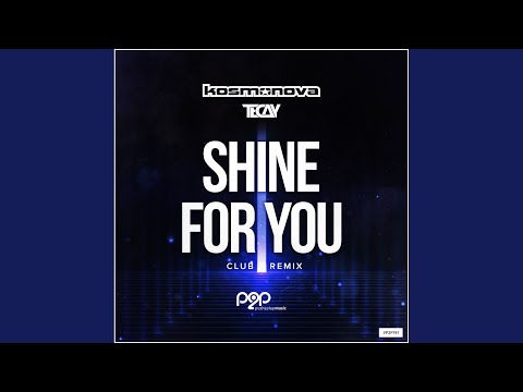 Shine for You (Club Remix)