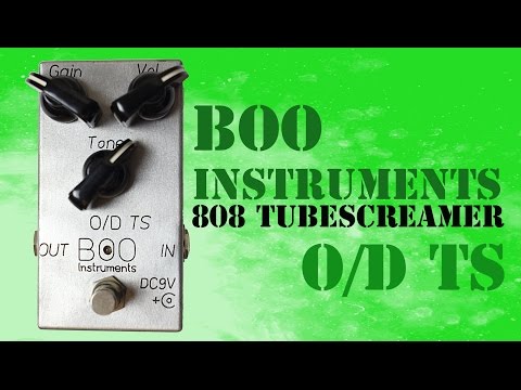 BOO Instruments TS808 Overdrive Maxon Ibanez Variant | Reverb