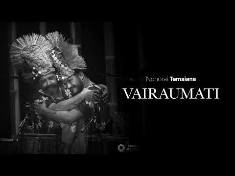Nohorai Temaiana / Manohiva - Vairaumati (Official Music)