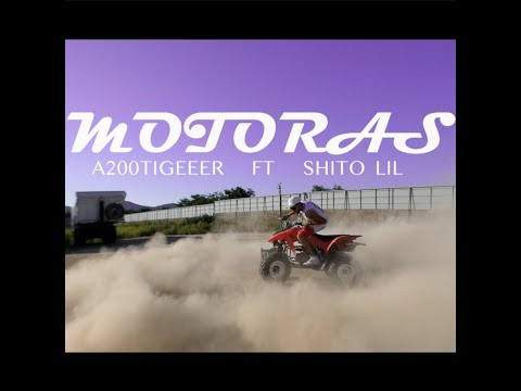 A200Tigeeer x Shito Lil  -  Motoras  ( Video Oficial )