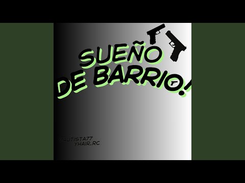 Sueño de barrio