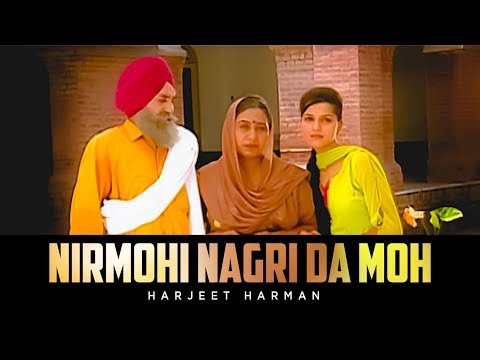 Nirmohi Nagri Da Moh Harjeet Harman Official Song | Hoor
