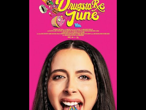 DRUGSTORE JUNE Official Trailer 2024  707HQExMgzw 244