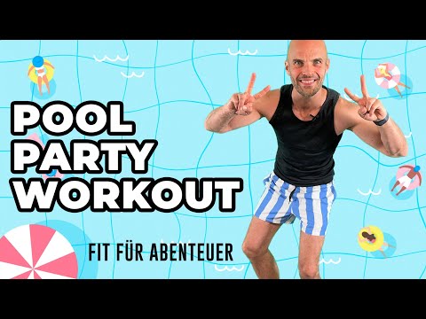 POOL PARTY WORKOUT - Fit für Abenteuer - Kinder Workout für Zuhause zum Mitmachen!