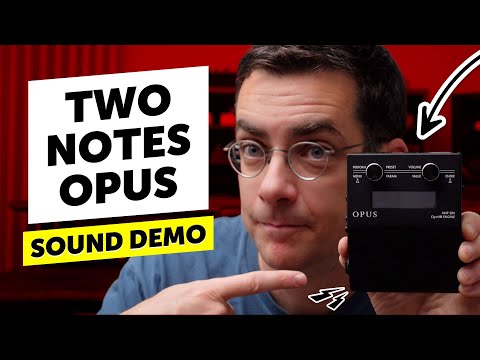 Two Notes Opus - Sound Demo