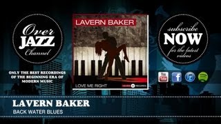 Lavern Baker - Back Water Blues (1957)