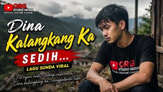 Download lagu DINA KALANGKANG KA SEDIH 😭 | Lagu Sunda Sedih Paling Enak 2026 | Lagu Sunda Viral Terbaru mp3