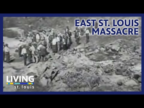 East St. Louis Massacre | Living St. Louis | 2008