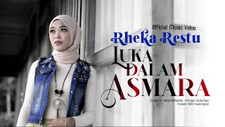 Download lagu Rheka Restu - Luka Dalam Asmara mp3 Download lagu Rheka Restu - Luka Dalam Asmara mp3