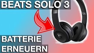 Batterie erneuern an BEATS Kopfhörer SOLO3 (Anleitung)