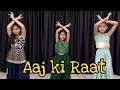 Aaj Ki Raat Dance Video Dance Cover Stree 2 Movie Song Viral Dance Kids Dance On Aaj Ki Raat