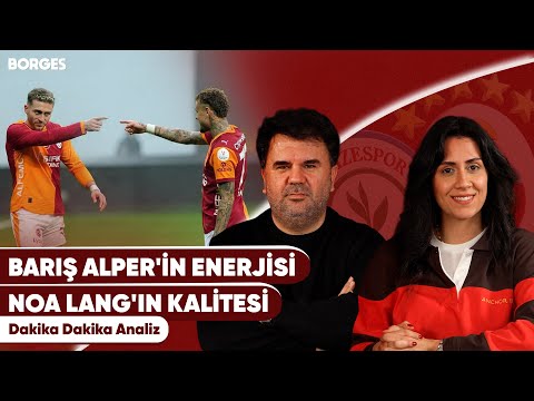 BARIŞ ALPER'İN ENERJİSİ, NOA LANG'IN KALİTESİ I RİZESPOR 0-3 GALATASARAY I DAKİKA DAKİKA ANALİZ #29