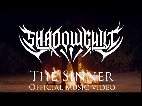 Shadow Guilt - The Sinner  (Official Music Video)