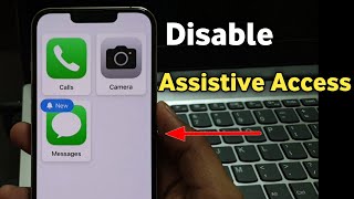 How to Turn off Assistive Access in iPhone 14