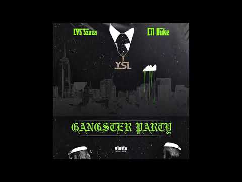 LVS Szaza feat. Lil Duke - "Gangsta Party" OFFICIAL VERSION