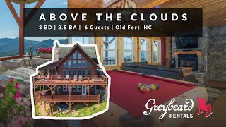 Above the Clouds | Greybeard Rentals