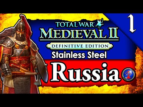 RISE OF RUSSIA! Medieval 2 Total War: Stainless Steel: Russia Campaign Gameplay #1