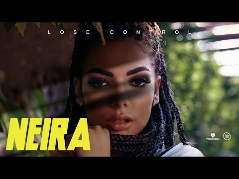 Neira – Lose control Video Neira – Lose control Video