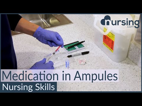 Medications in Ampules (Nursing Skills)