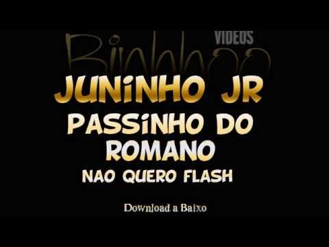 Mc Juninho Jr - Não Quero Flash ♫ Lançamento 2014 (Dj Pereira)