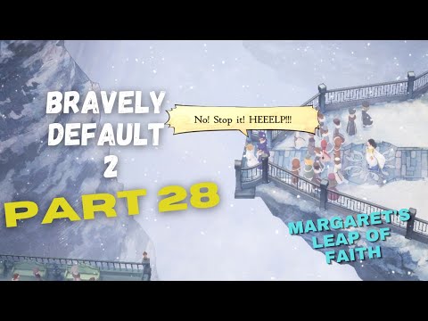 BRAVELY DEFAULT 2: Let's Play Part 28 [Full Game]