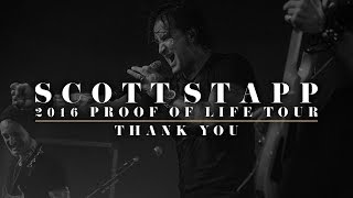 Scott Stapp - 2016 Proof of Life Tour (Thank You)