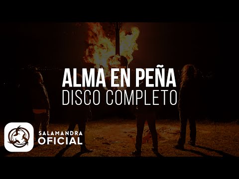 Salamandra - ALMA EN PEÑA (Disco Completo)